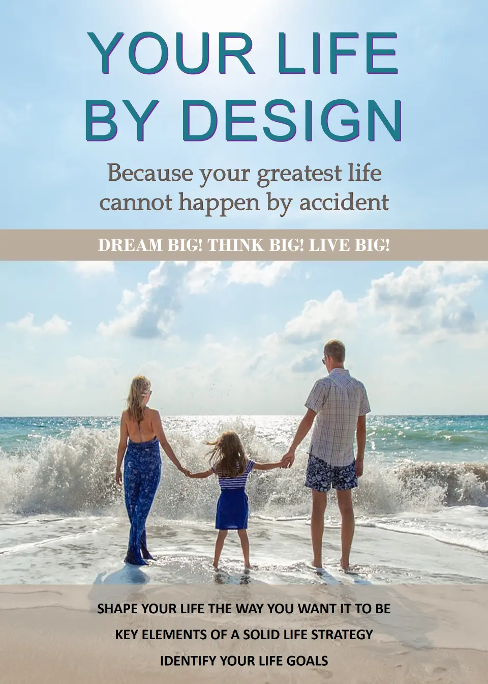life by design